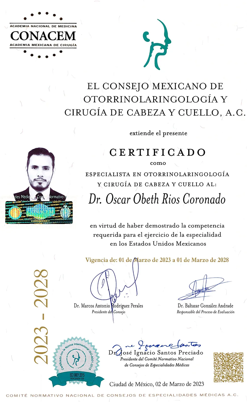 Certificación del Consejo Mexicano de Otorrinolaringología y Cirugía de Cabeza y Cuello del Dr. Oscar Obeth Ríos Coronado